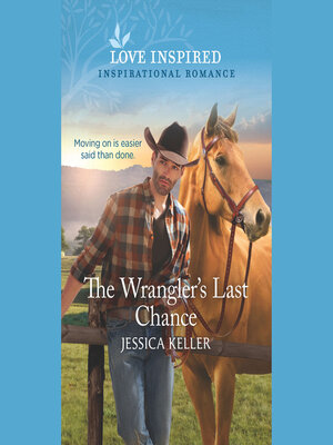 cover image of The Wrangler's Last Chance